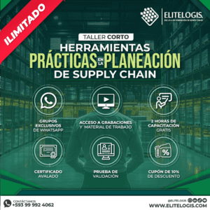 Acceso Taller Corto Full - Herramientas Prácticas en la Planeación de Cadena de Suministros